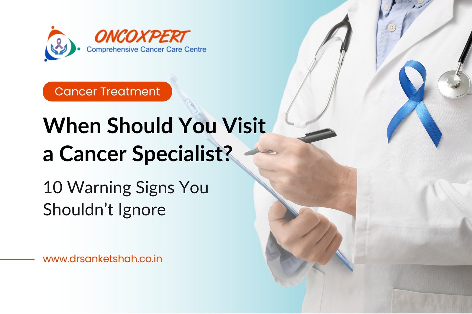 When Should You Visit a Cancer Specialist? 10 Warning Signs You Shouldn’t Ignore